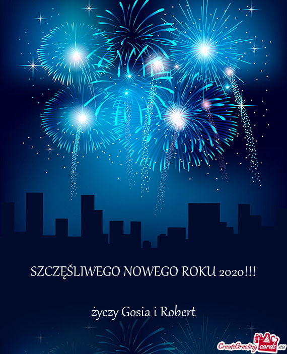 SZCZĘŚLIWEGO NOWEGO ROKU 2020!!! Gosia i Robert