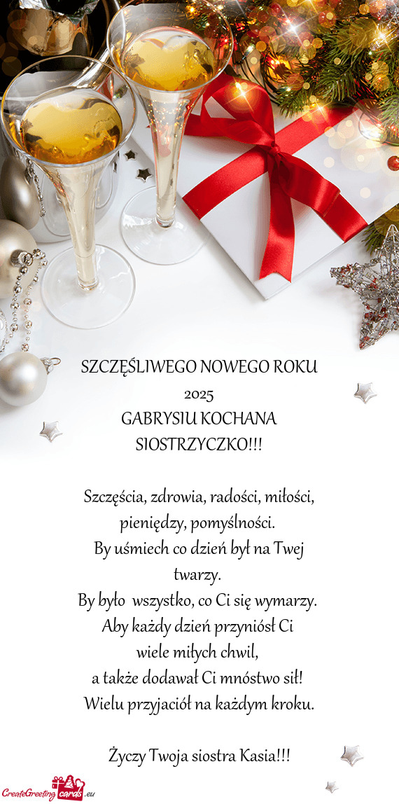 SZCZĘŚLIWEGO NOWEGO ROKU 2025 GABRYSIU KOCHANA SIOSTRZYCZKO!!! Szczęścia