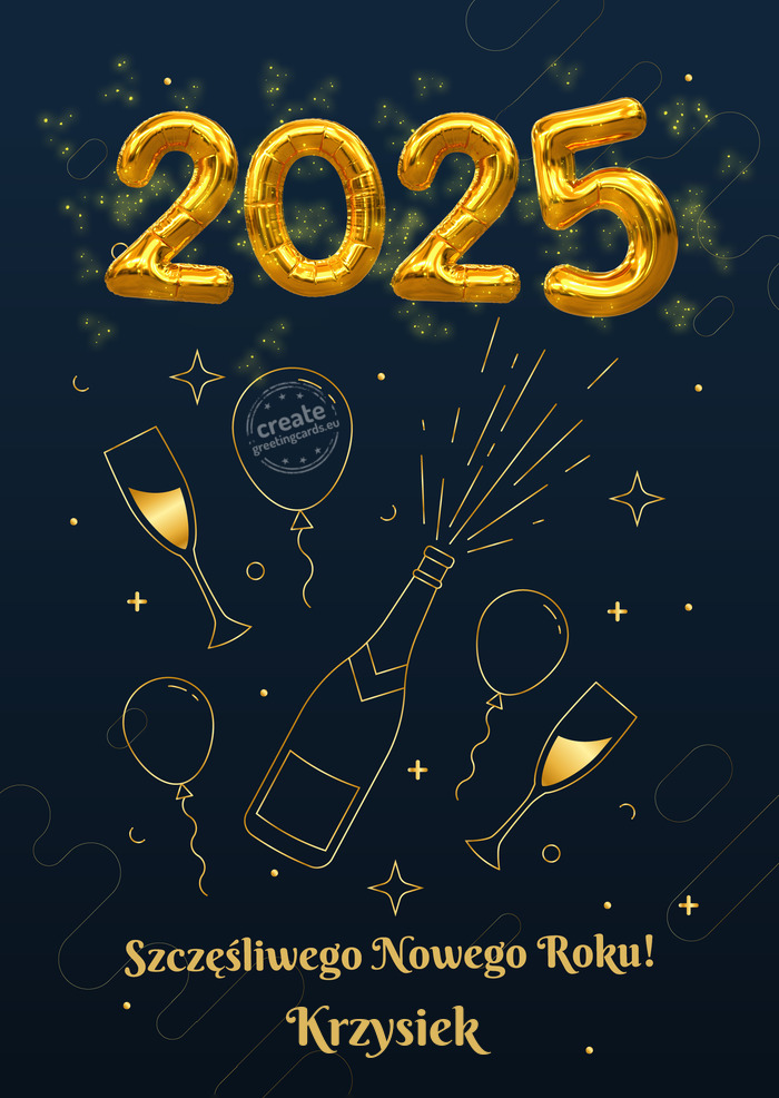 Szczęśliwego Nowego Roku Krzysiek