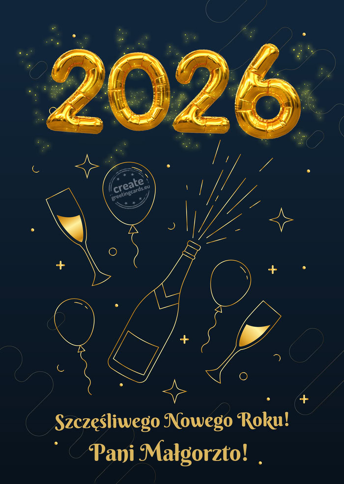 Szczęśliwego Nowego Roku Pani Małgorzto