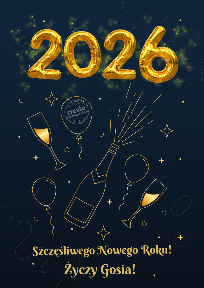 Szczęśliwego Nowego Roku Życzy Gosia!