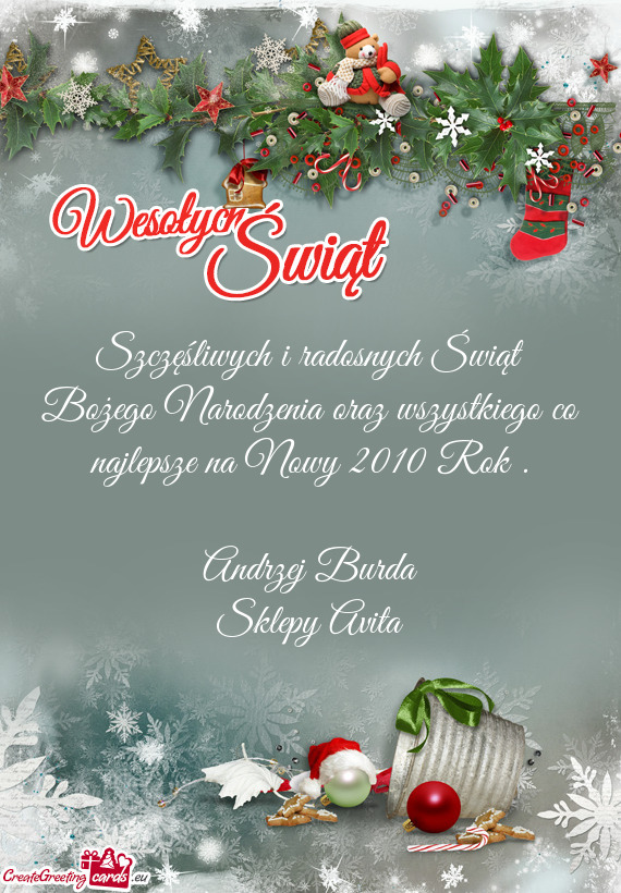 Szczęśliwych i radosnych Świąt Bożego Narodzenia oraz wszystkiego co najlepsze na Nowy 2010 Rok