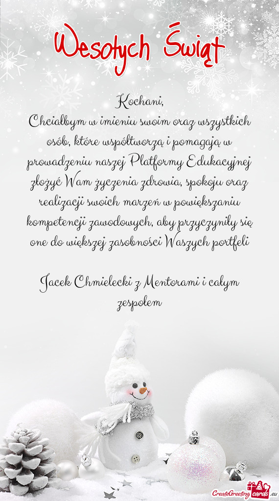 Szej Platformy Edukacyjnej złożyć Wam życzenia zdrowia, spokoju oraz realizacji swoich marzeń w