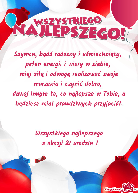 Szymon, bądź radosny i uśmiechnięty