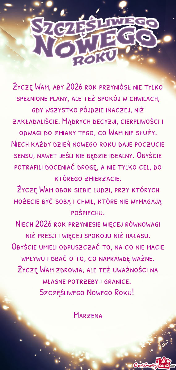 Szystko pójdzie inaczej, niż zakładaliście. Mądrych decyzji, cierpliwości i odwagi do zmiany t