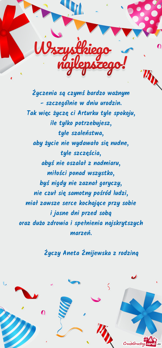 Tak więc życzę ci Arturku tyle spokoju