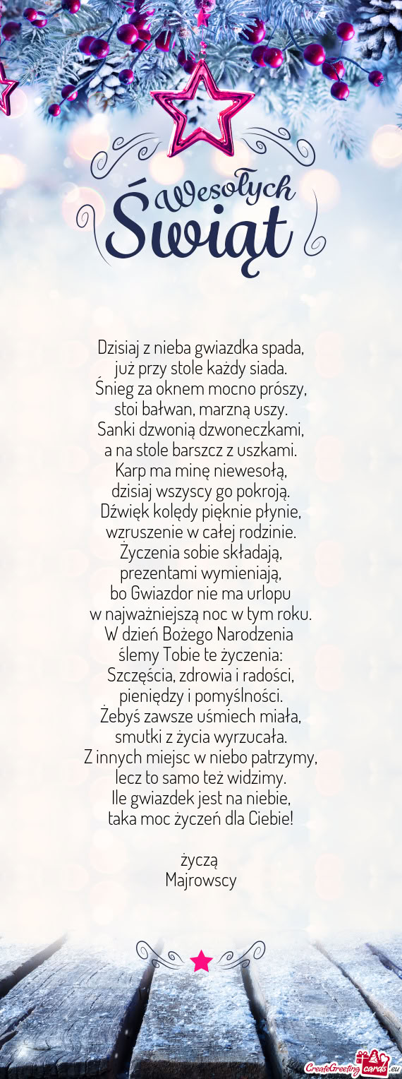 Taka moc życzeń dla Ciebie! życzą Majrowscy