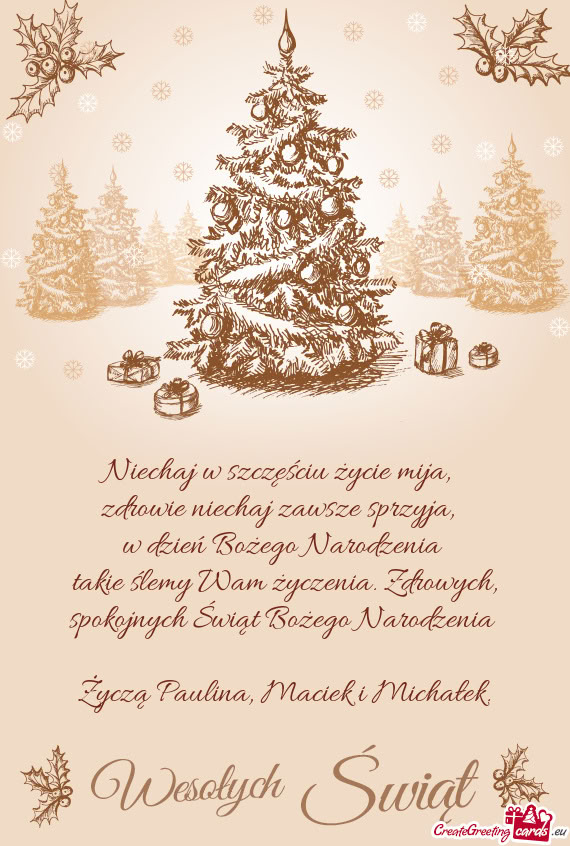 Takie ślemy Wam życzenia. Zdrowych, spokojnych Świąt Bożego Narodzenia