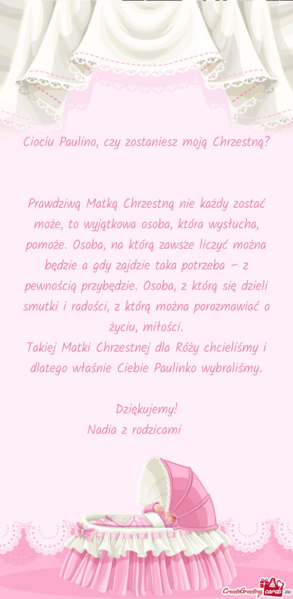 Takiej Matki Chrzestnej dla Róży chcieliśmy i dlatego właśnie Ciebie Paulinko wybraliśmy
