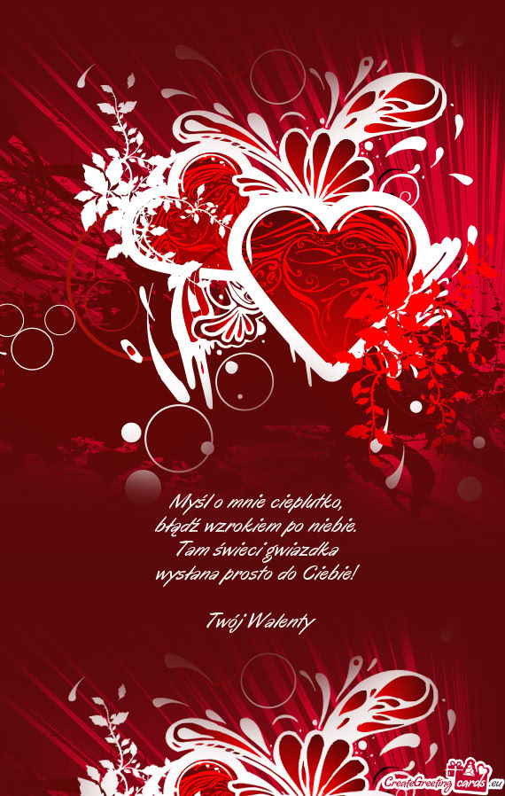 Tam świeci gwiazdka wysłana prosto do Ciebie!  Twój Walenty