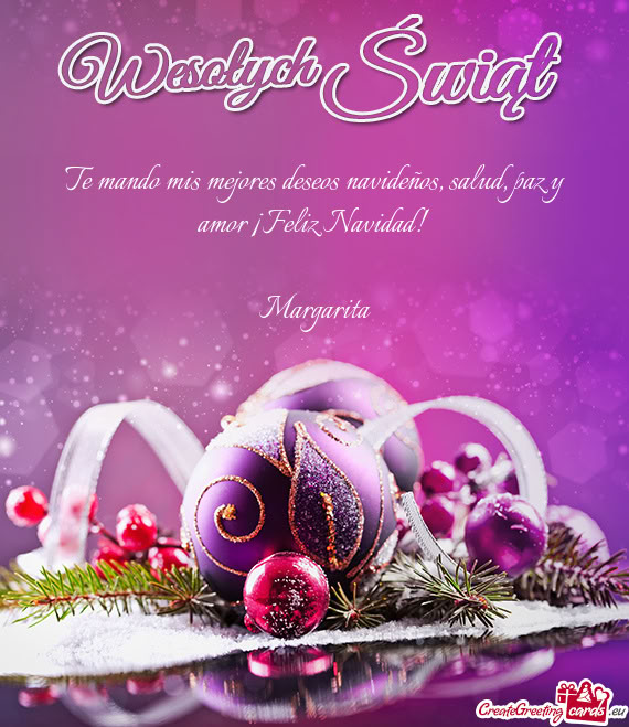 Te mando mis mejores deseos navideños