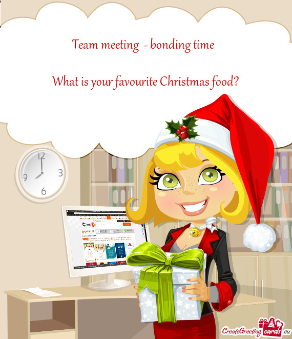 Team meeting - bonding time