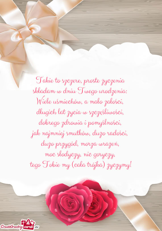 Tego Tobie my (cała trójka) życzymy