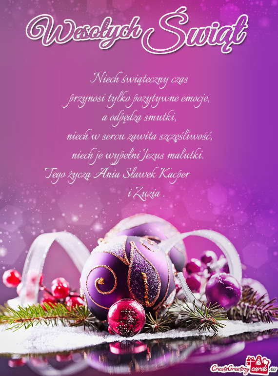 Tego życzą Ania Sławek Kacper