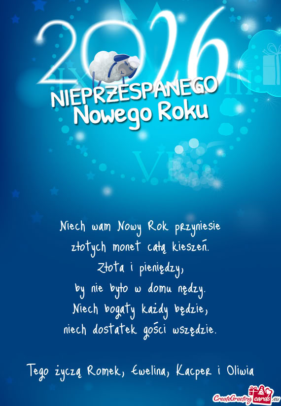 Tego życzą Romek, Ewelina, Kacper i Oliwia