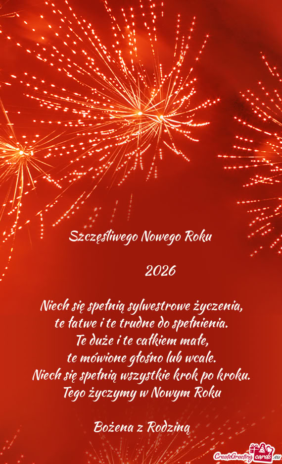 Tego życzymy w Nowym Roku Bożena z Rodziną