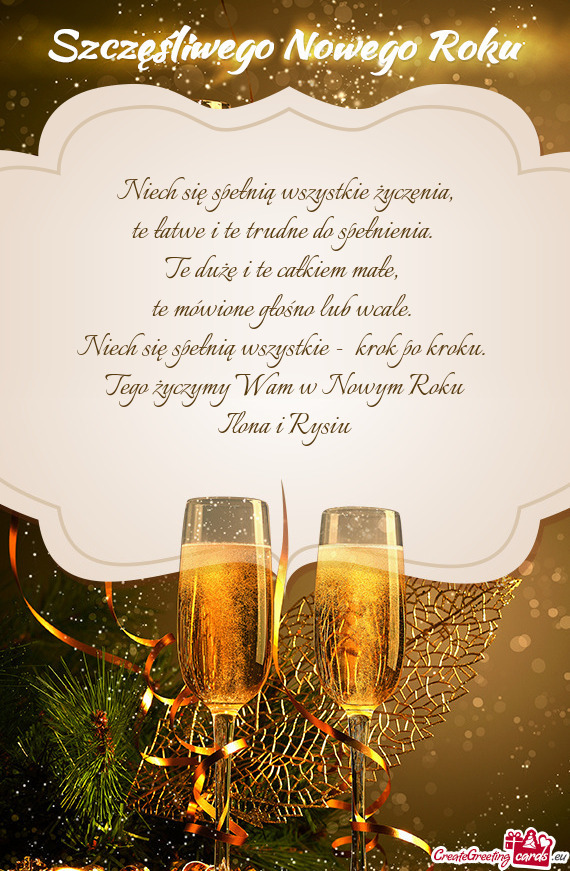 Tego życzymy Wam w Nowym Roku Ilona i Rysiu