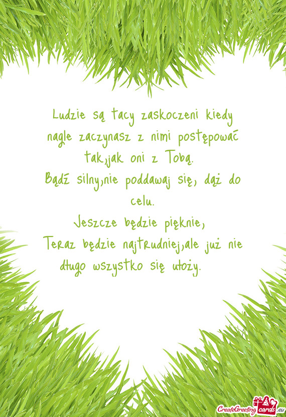 Teraz będzie najtrudniej,ale już nie długo wszystko się ułoży.❤️
