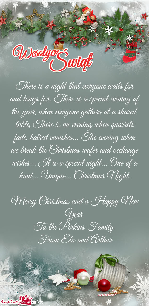 There is a night that everyone waits for and longs for. There is a special evening of the year, when