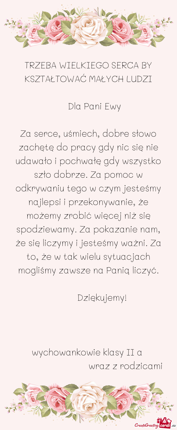 Tko szło dobrze. Za pomoc w odkrywaniu tego w czym jesteśmy najlepsi i przekonywanie, że możemy
