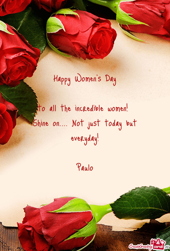 To all the incredible women
