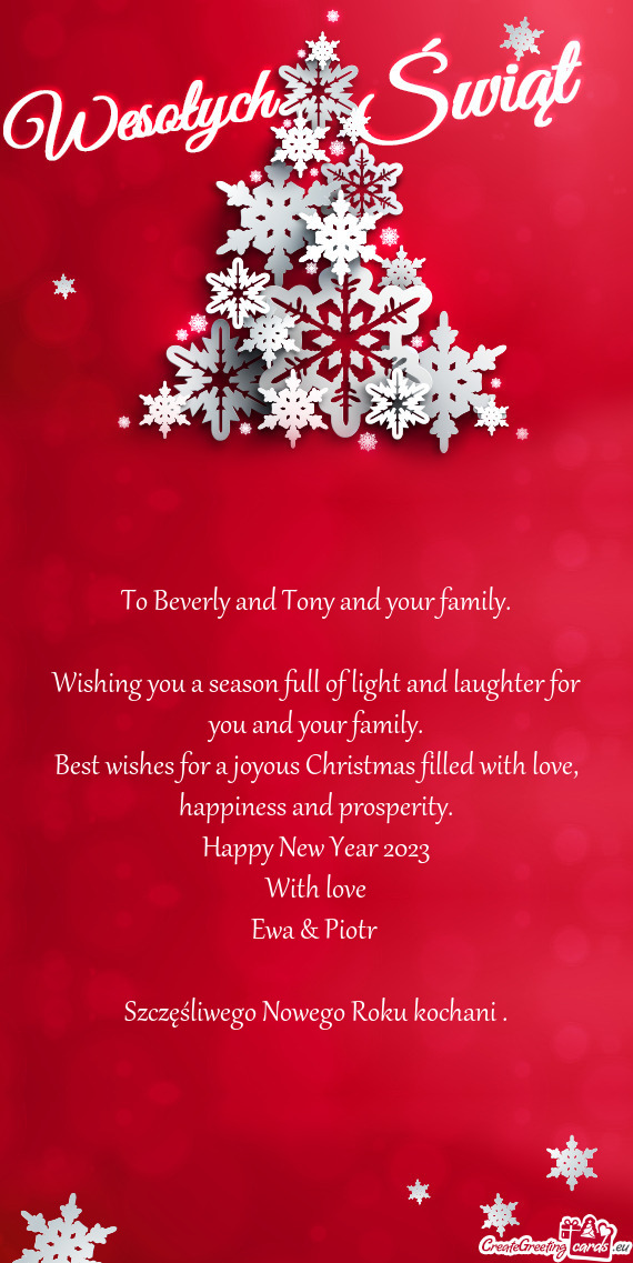 To Beverly and Tony and your family