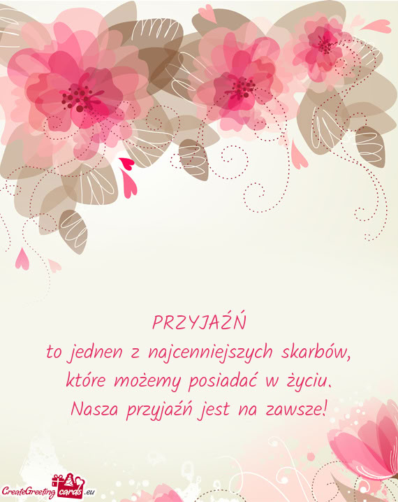 To jednen z najcenniejszych skarbów, które możemy posiadać w życiu