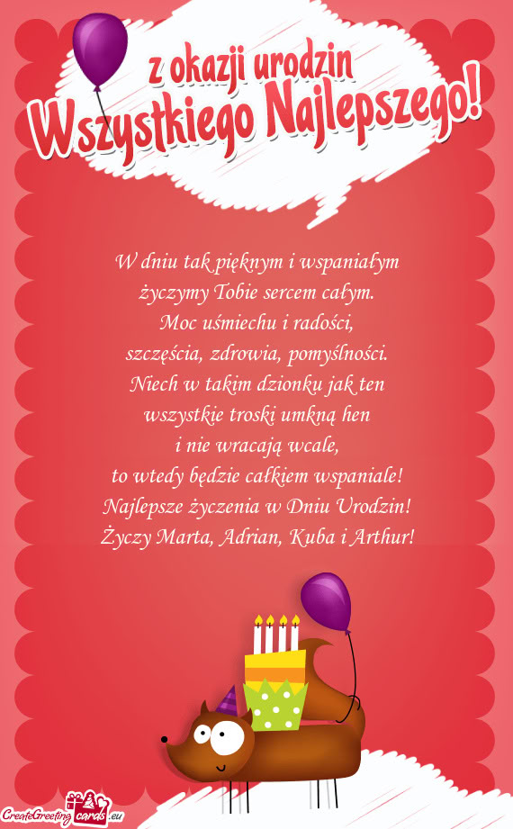 To wtedy będzie całkiem wspaniale! Najlepsze życzenia w Dniu Urodzin! Marta