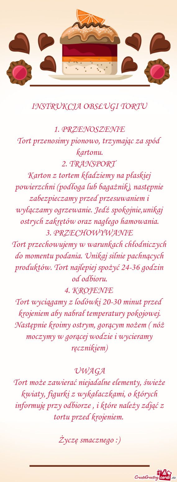 Tort przenosimy pionowo, trzymając za spód kartonu