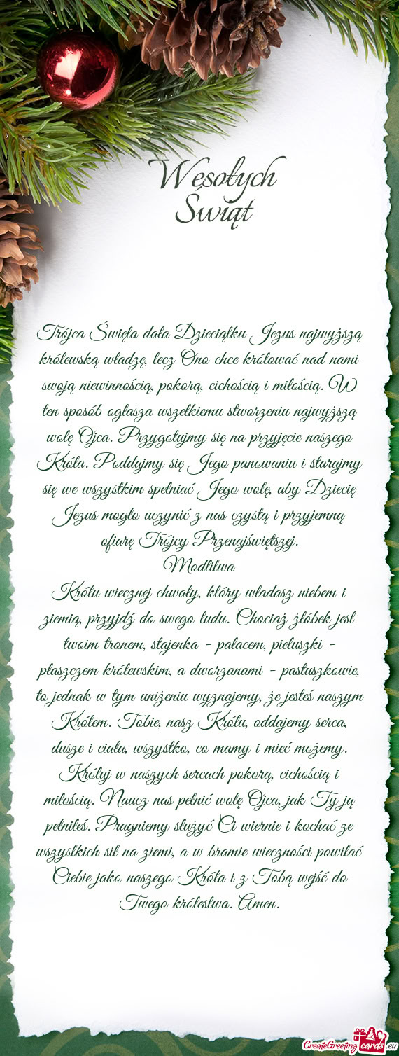 Trójca Święta dała Dzieciątku Jezus najwyższą królewską władzę, lecz Ono chce królować