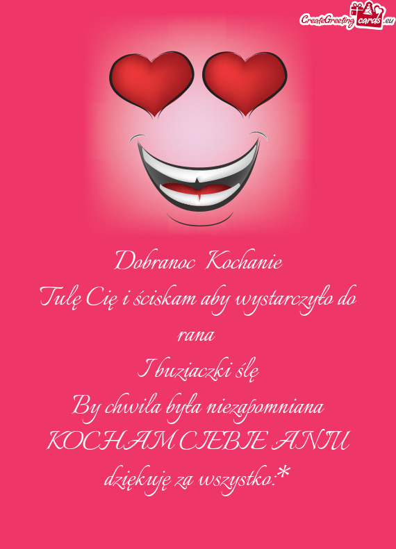 Tulę Cię i ściskam aby wystarczyło do rana