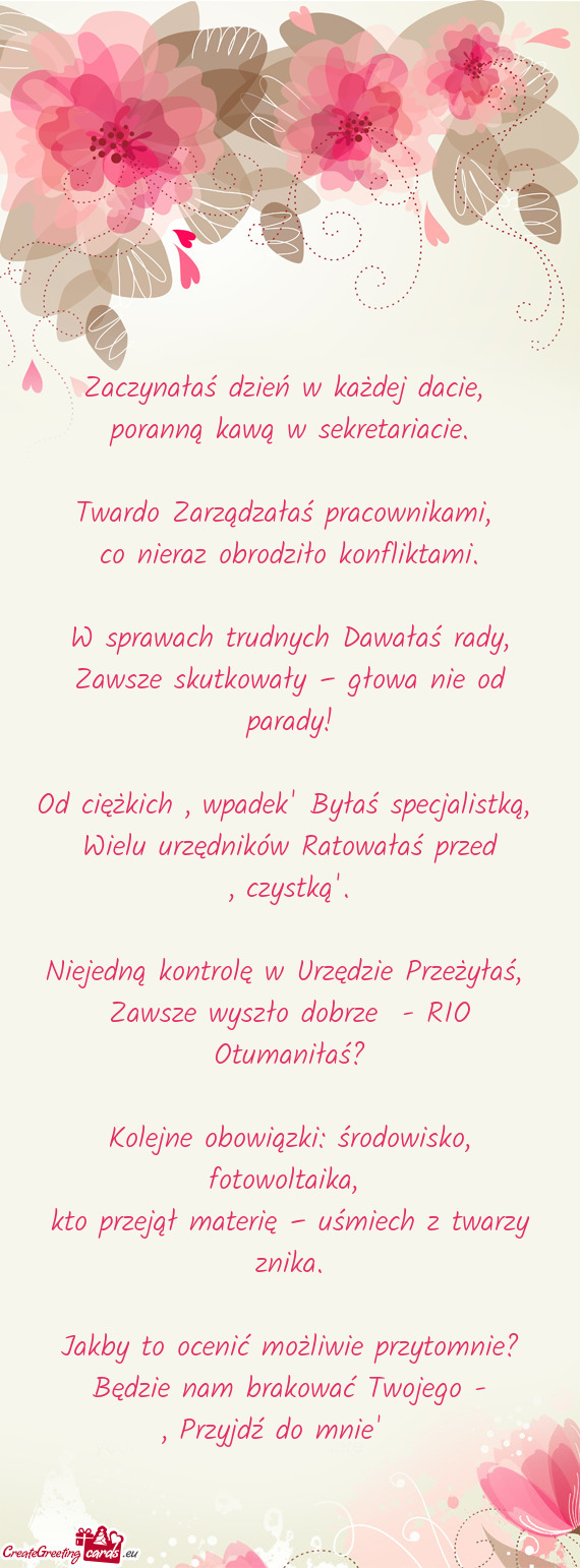 Twardo Zarządzałaś pracownikami