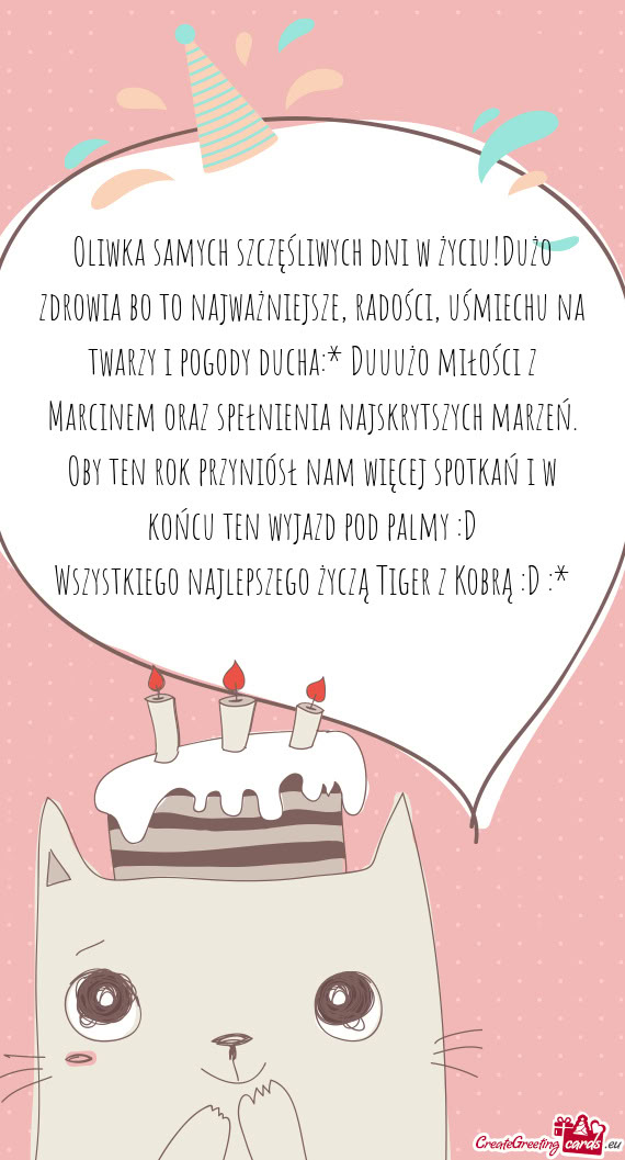 Twarzy i pogody ducha:* Duuużo miłości z Marcinem oraz spełnienia najskrytszych marzeń. Oby te