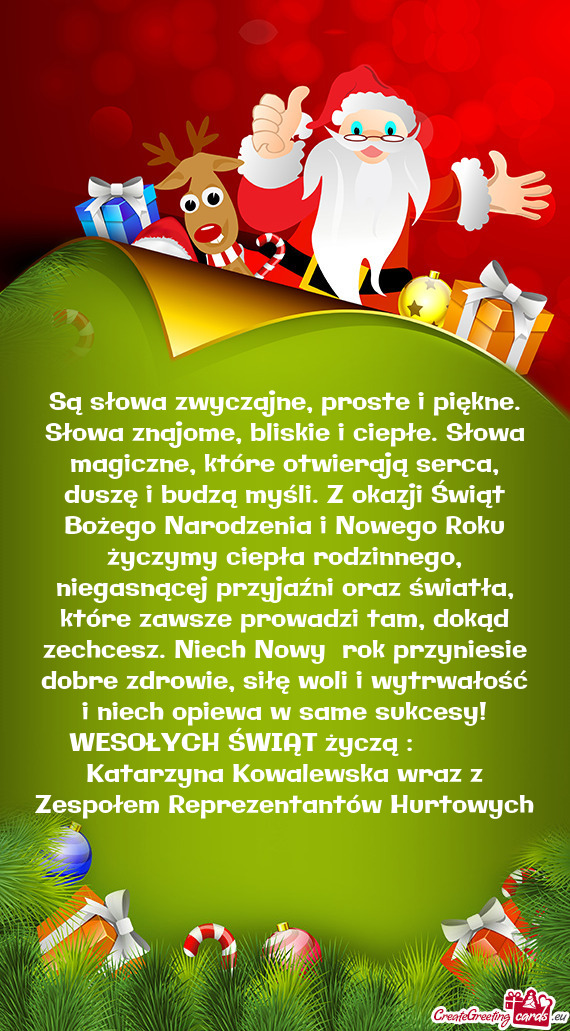 Twierają serca, duszę i budzą myśli. Z okazji Świąt Bożego Narodzenia i Nowego Roku życzymy