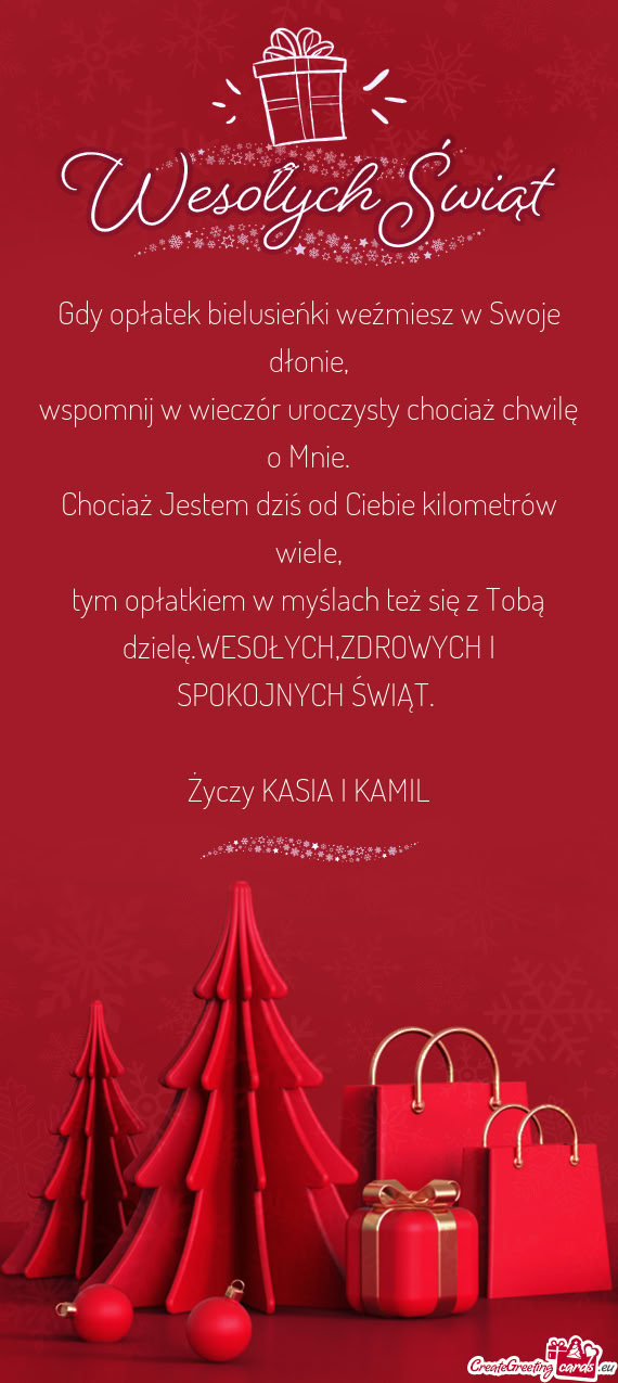 Tym opłatkiem w myślach też się z Tobą dzielę.WESOŁYCH,ZDROWYCH I SPOKOJNYCH ŚWIĄT