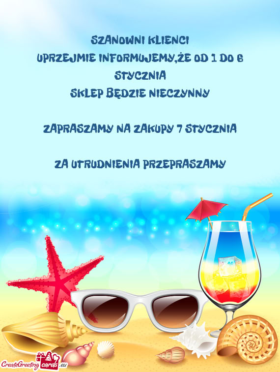 UPRZEJMIE INFORMUJEMY,ŻE OD 1 DO 6 STYCZNIA