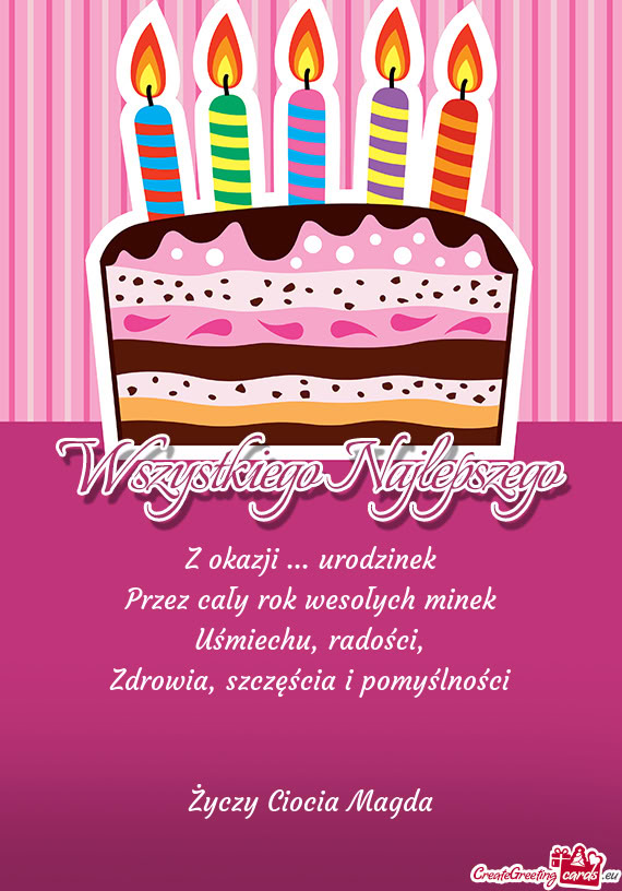 Urodzinek Przez cały rok wesołych minek Uśmiechu