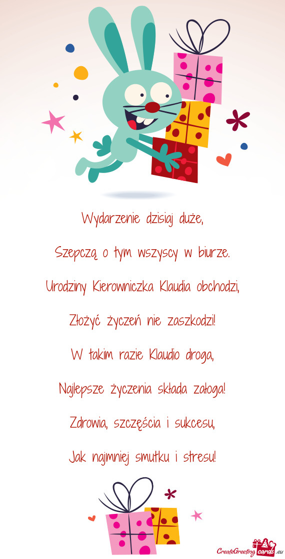 Urodziny Kierowniczka Klaudia obchodzi