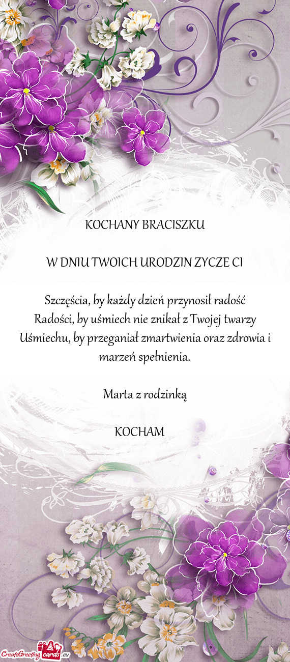 Uśmiechu, by przeganiał zmartwienia oraz zdrowia i marzeń spełnienia