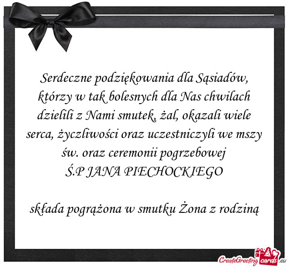 Utek, żal, okazali wiele serca, życzliwości oraz uczestniczyli we mszy św. oraz ceremonii pogrze