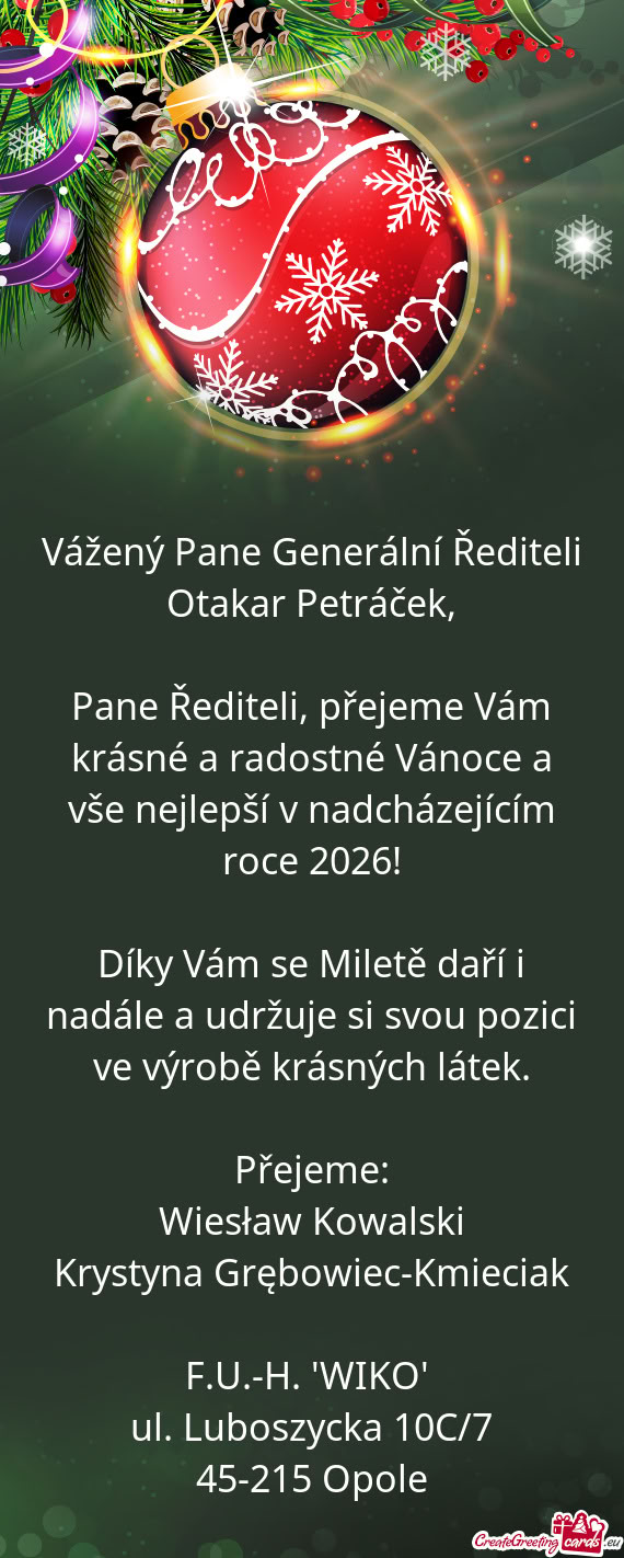 Vážený Pane Generální Řediteli Otakar Petráček