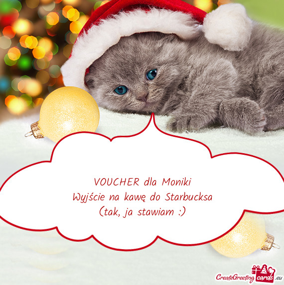 VOUCHER dla Moniki