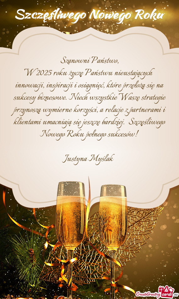 W 2025 roku życzę Państwu nieustających innowacji, inspiracji i osiągnięć, które przełożą