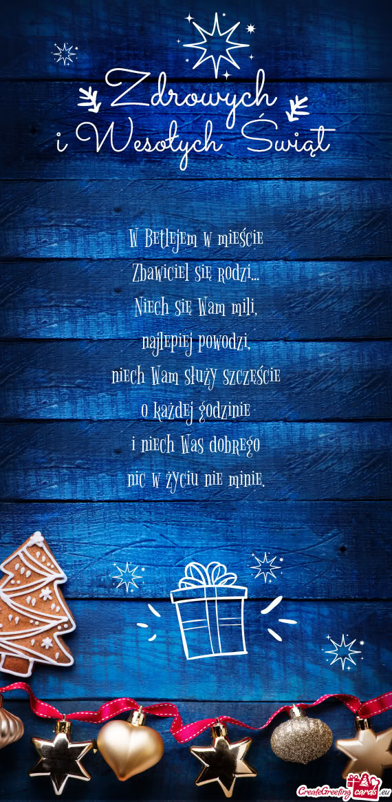 W Betlejem w mieście  Zbawiciel się rodzi...  Niech się Wam mili,