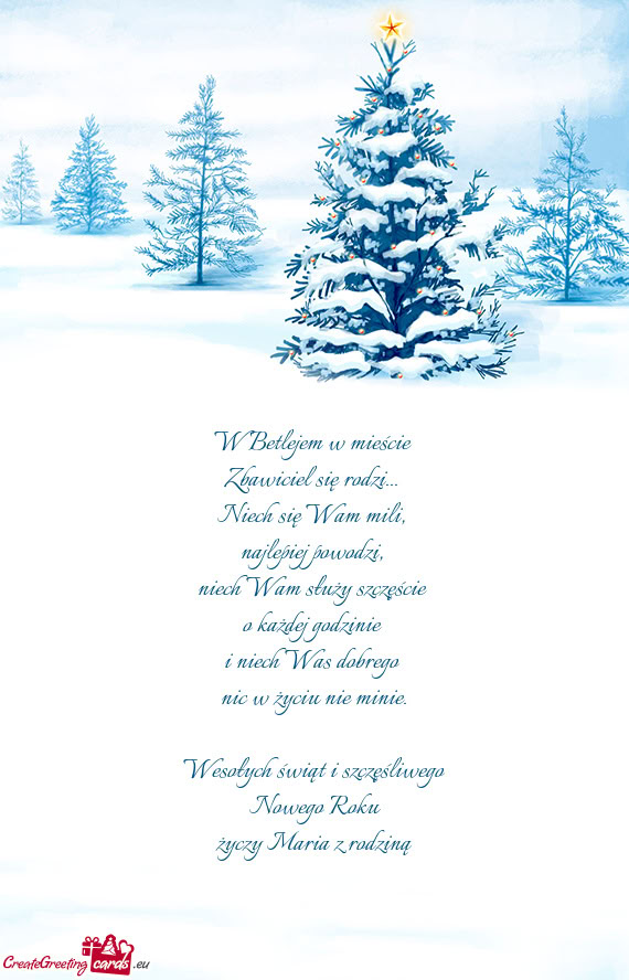 W Betlejem w mieście   Zbawiciel się rodzi...   Niech się Wam mili,