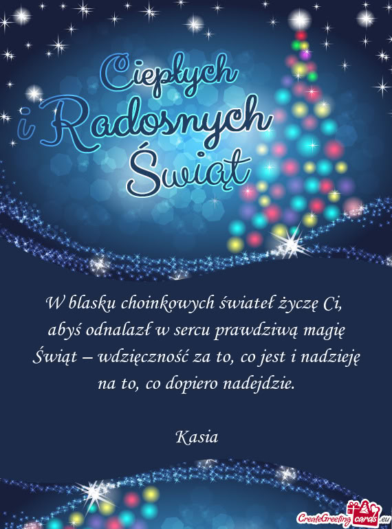 W blasku choinkowych świateł życzę Ci