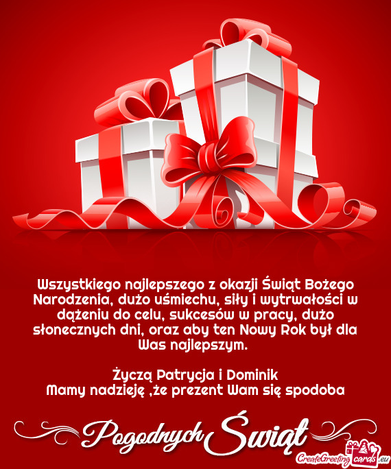 W dążeniu do celu, sukcesów w pracy, dużo słonecznych dni, oraz aby ten Nowy Rok był dla Was n