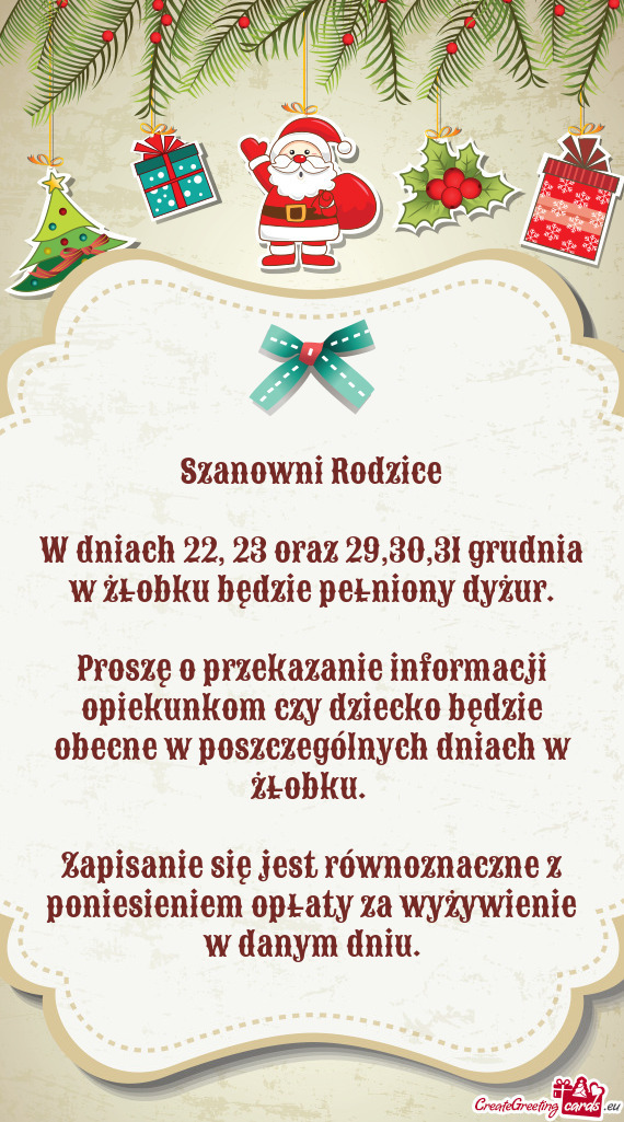 W dniach 22, 23 oraz 29,30,31 grudnia w żłobku będzie pełniony dyżur
