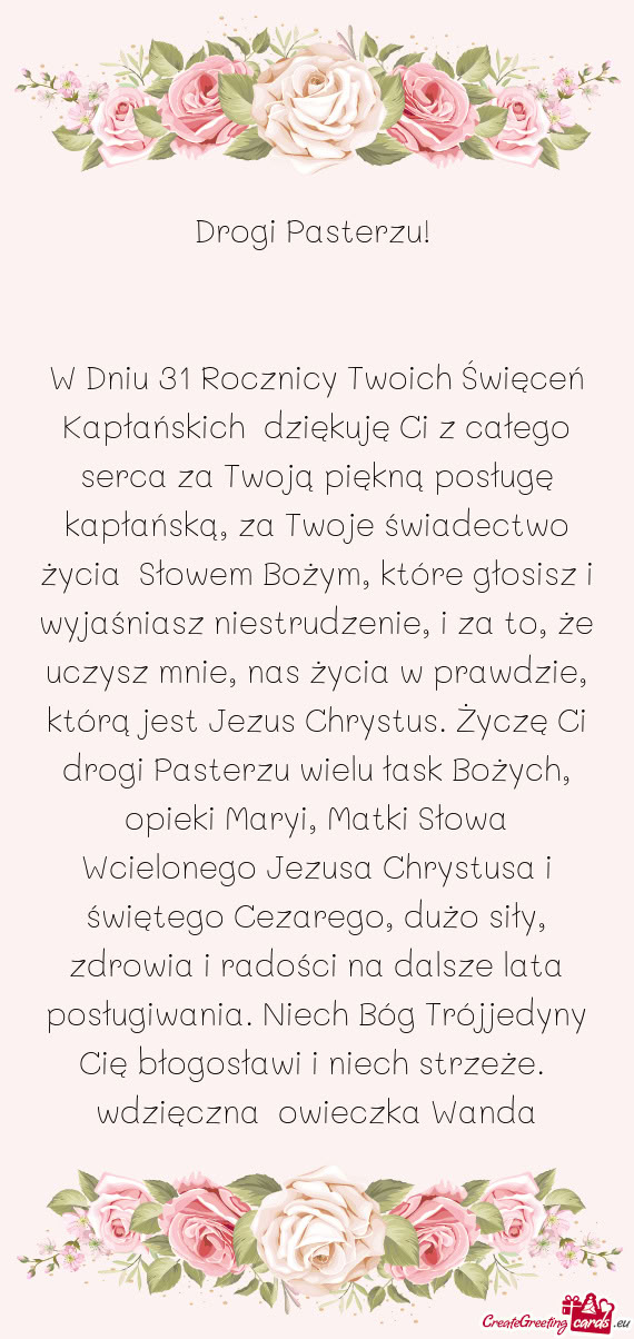 W Dniu 31 Rocznicy Twoich Święceń Kapłańskich dziękuję Ci z całego serca za Twoją piękną