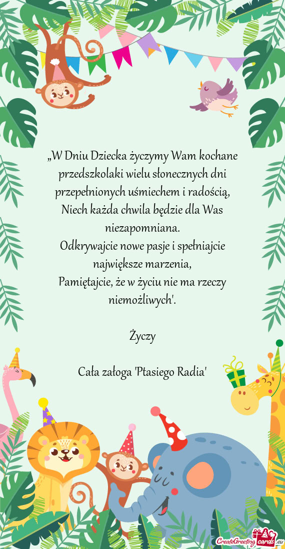 „W Dniu Dziecka życzymy Wam kochane przedszkolaki wielu słonecznych dni przepełnionych uśmiech